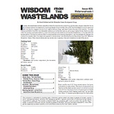Wisdom from the Wastelands Issue #25: Metamorphosis I