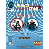 Double Team: Morgan Le Fay VS Warlock