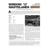 Wisdom from the Wastelands Issue #37: Plant Mutants III