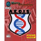 Misfits & Menaces A.E.G.I.S. for BASH!