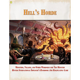 Hell's Horde: Monsters, Villains, and Other Weirdness for The Monster Hunter International Employee Handbook