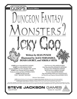 Gurps_dungeon_fantasy_monsters_2_icky_goo_1000